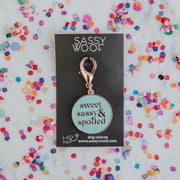 Sweet, Sassy, & Spoiled Dog Collar Tag